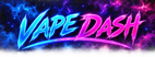Vape Dash - Home